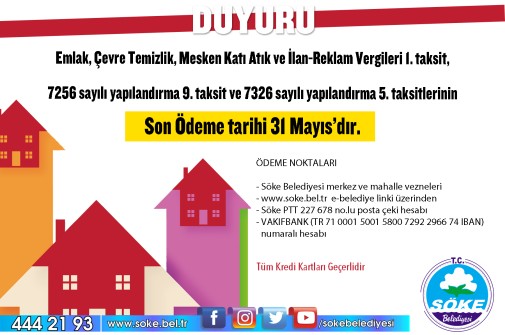 SÖKE BELEDİYESİ’NDEN UYARI: “SON GÜN 31 MAYIS”